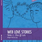 couverture de web love stories à paraitre chez mon petit éditeur